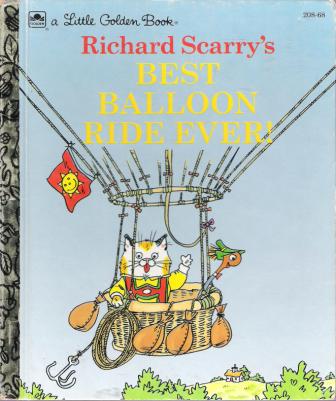 SCARRY, Richard : Best Balloon Ride Ever! #208-68 : HC LGB